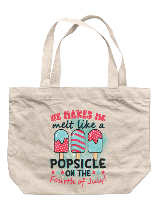 He Makes Me Melt Like A Popsicle On The Fourth Of July! Tote Bag