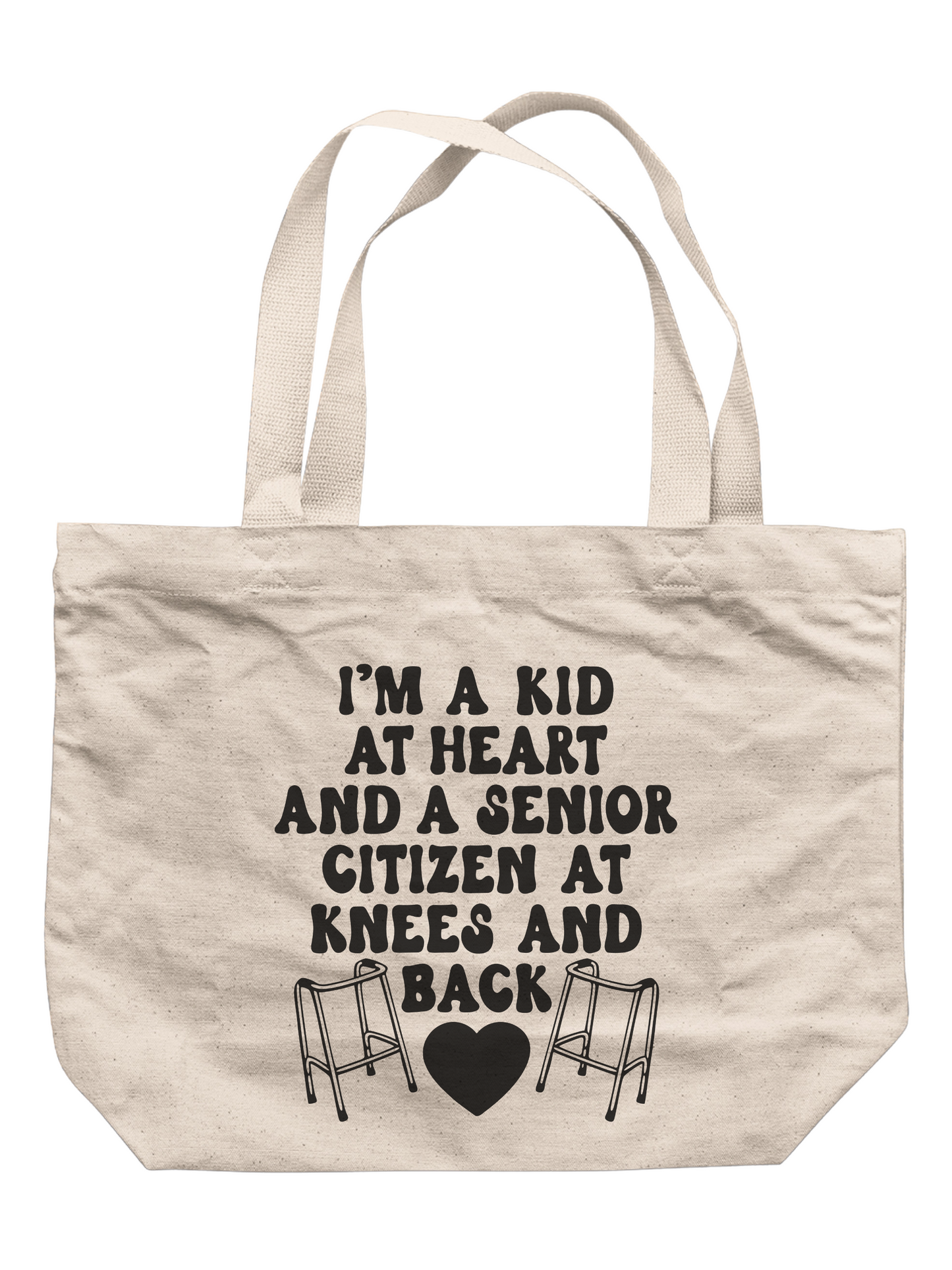 I'm A Kid At Heart And A Senior Citizen At Knees And Back Tote Bag