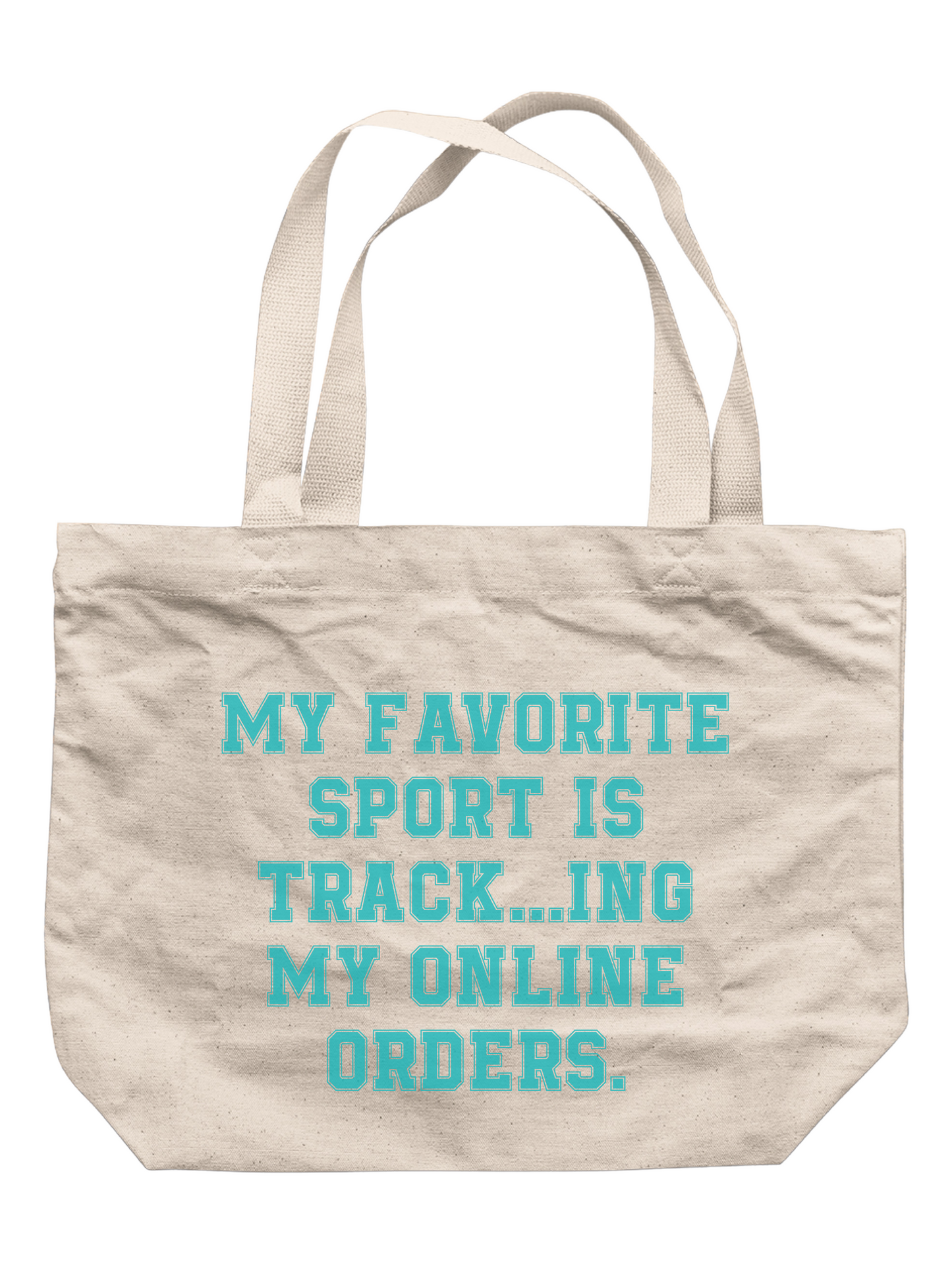 My Favorite Sport Is Track...ing My Online Orders Tote Bag