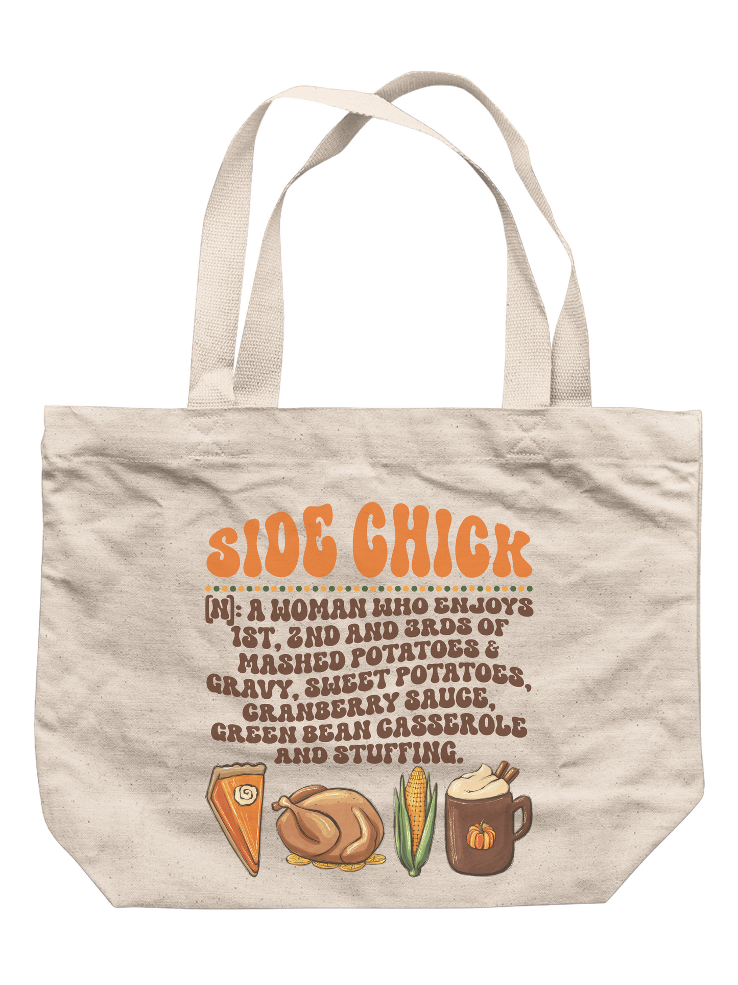 Side Chick Tote Bag