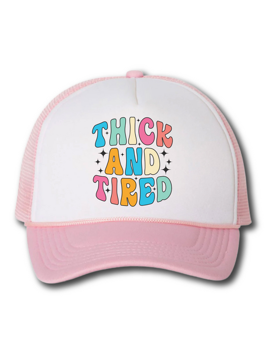 Thick And Tired (Hat)