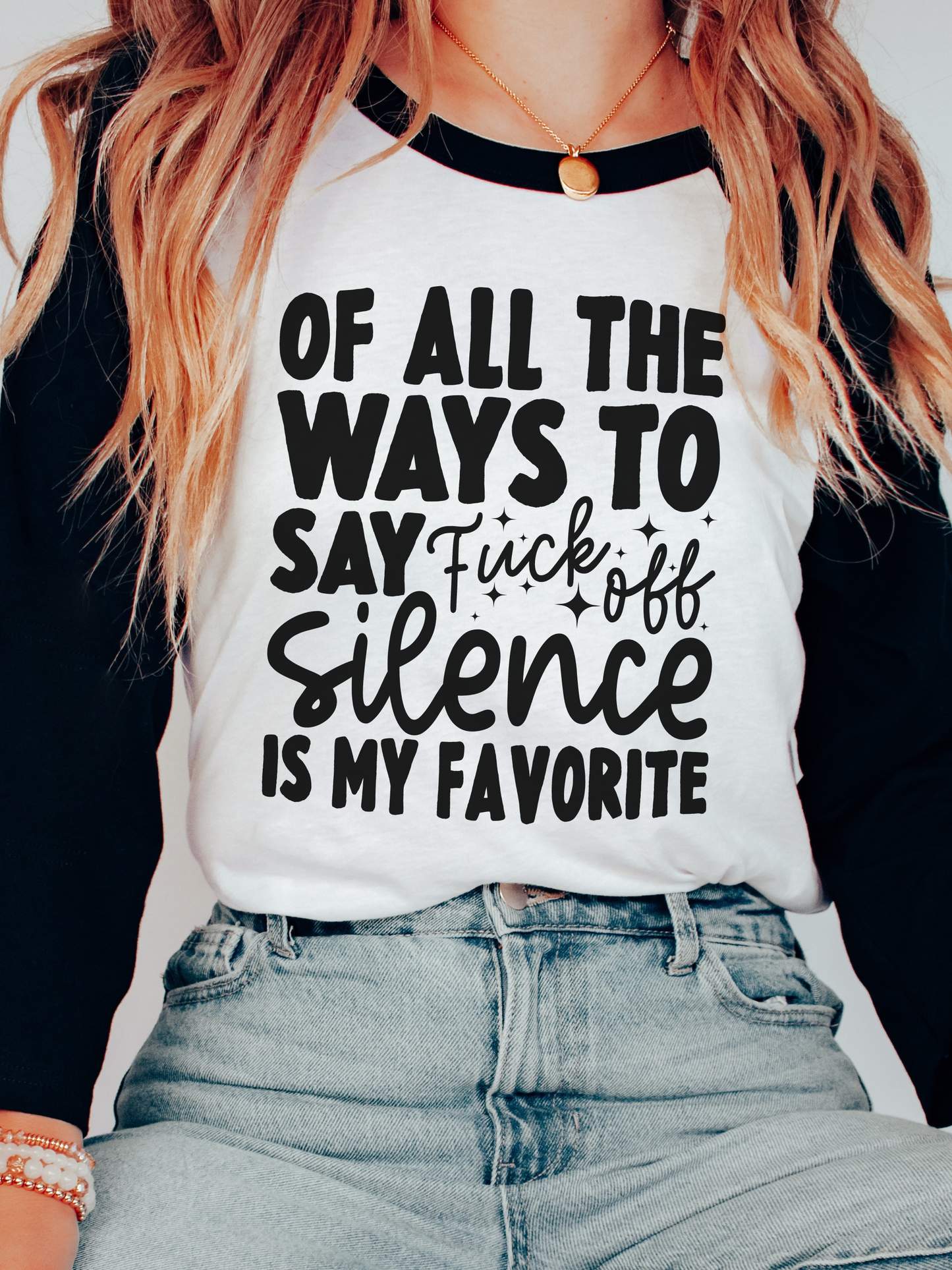 Of All The Ways To Say F--k Off Silence Is My Favorite