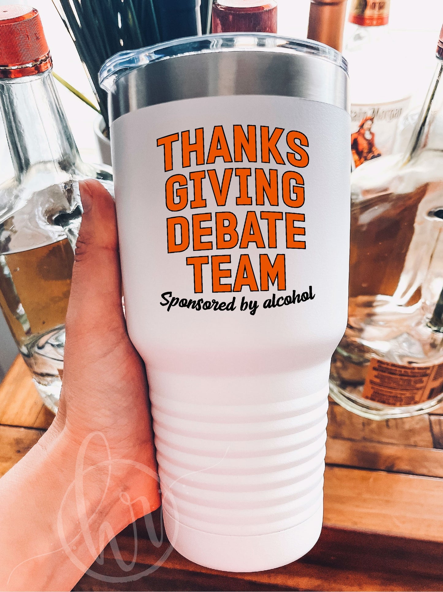 Thanksgiving Debate Team Sponsored By Alcohol - UV TUMBLER